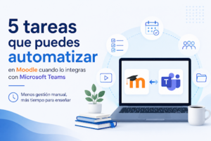 Portada 5 Tareas que puedes automatizar en Moodle